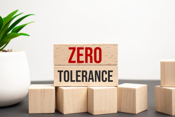 zero tolerance