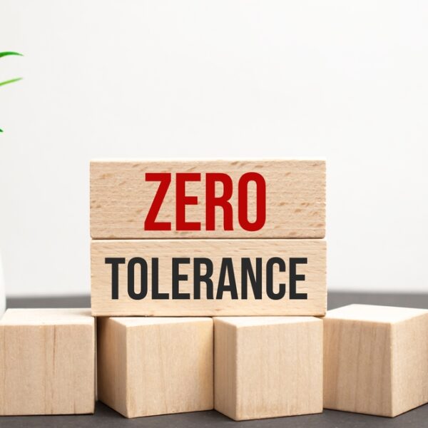 zero tolerance